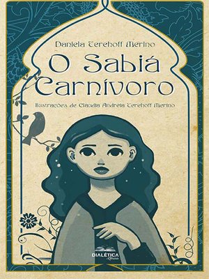 cover image of O sabiá carnívoro